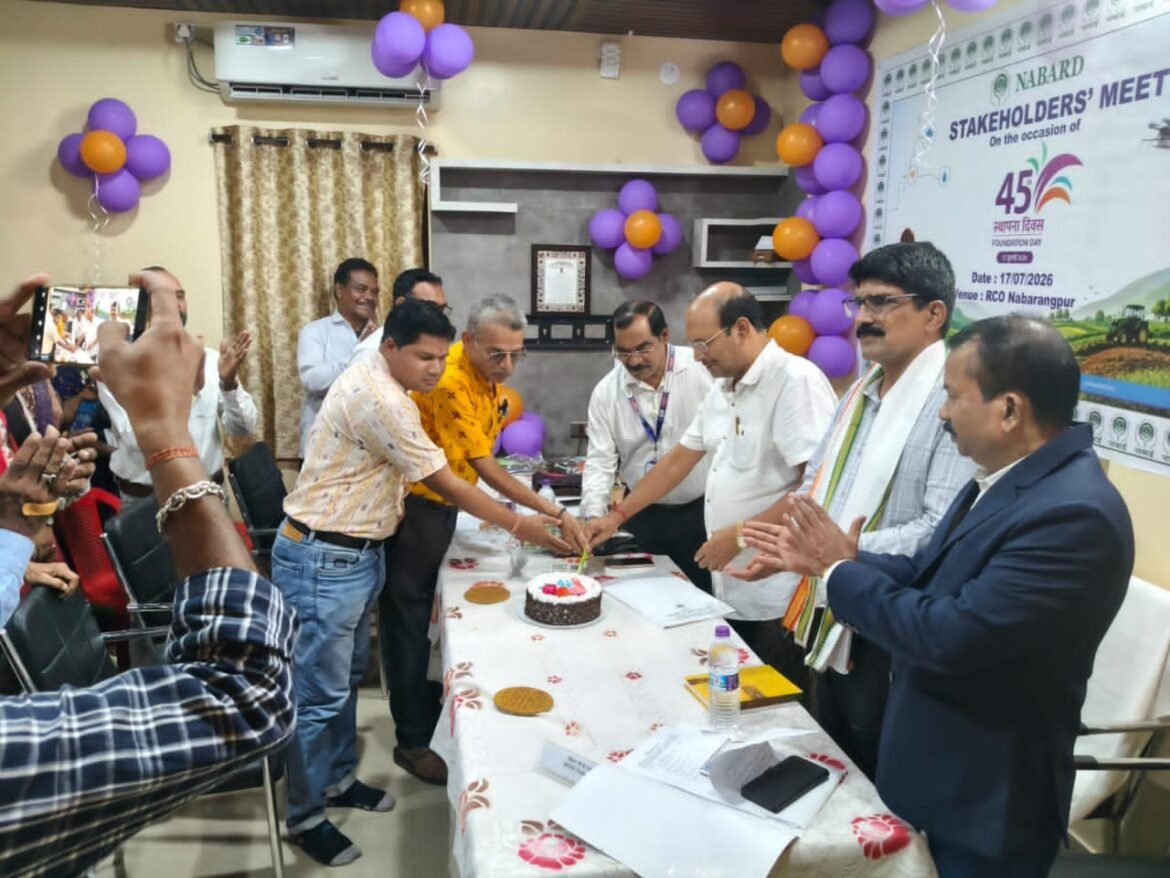 ନବରଙ୍ଗପୁର ଜିଲ୍ଲା କାର୍ଯ୍ୟାଳୟ ରେ ନାବାର୍ଡ ର 45 ତମ ପ୍ରତିଷ୍ଠା ଦିବସ ପାଳନ ଏବଂ ହିତାଧିକାରୀ ମାନଙ୍କର ସମ୍ମିଳନୀ ଅନୁଷ୍ଠିତନବରଙ୍ଗପୁର ତା ୧୭.୭.୨୦୨୬: